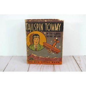 Tailspin Tommy Big Little Book 747 Hal Forrest 1933 Whitman‎ Pay-Roll Mystery